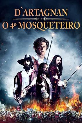 D'Artagnan - O 4º Mosqueteiro