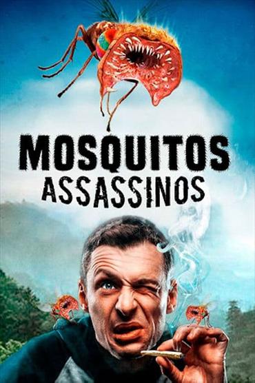 Mosquitos Assassinos